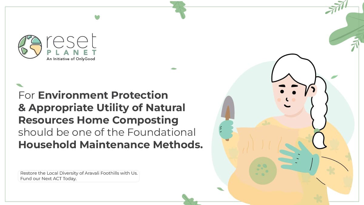 Home Composting for Environment Protection and Appropiate Utility of Natural Resources